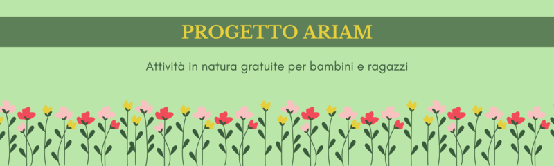Progetto ARIAM - Attività gratuite in natura